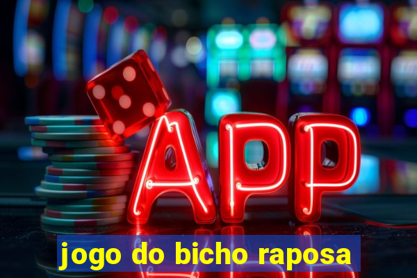 jogo do bicho raposa